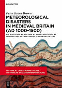  Meteorological Disasters in Medieval Britain (AD 1000‒1500)