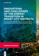  Innovations and challenges of the energy transition in smart city districts