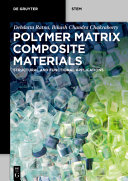  Polymer Matrix Composite Materials
