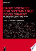 Basic Sciences for Sustainable Development: Energy, Artificial intelligence, Chemistry, and Materials Science