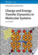  Charge and Energy Transfer Dynamics in Molecular Systems, 4e