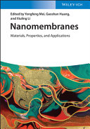 Nanomembranes: Materials, Properties, and Applications