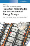 Transition Metal Oxides for Electrochemical Energy Storage
