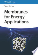  Membranes for Energy Applications