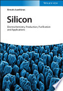 Silicon: Electrochemistry, Production, Purification and Applications