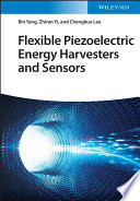Flexible Piezoelectric Energy Harvesters and Sensors