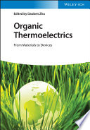 Organic Thermoelectrics: From Materials to Devices