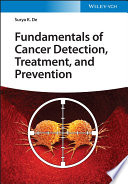 Fundamentals of Cancer Detection, Treatment, and Prevention