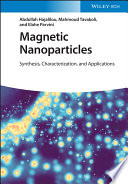 Magnetic Nanoparticles: Synthesis, Characterization, and Applications