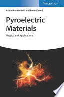 Pyroelectric Materials: Physics and Applications