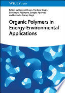  Organic Polymers in Energy-Environmental Applications