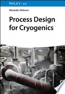 Process Design for Cryogenics