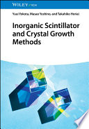 Inorganic Scintillator and Crystal Growth Methods