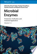 Microbial Enzymes: Production, Purification, and Industrial Applications, 2 Volume Set