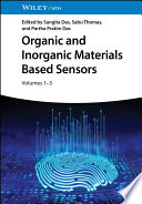 Organic and Inorganic Materials Based Sensors, 3 Volumes