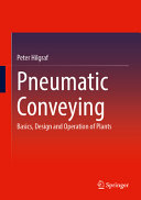  Pneumatic Conveying: Basics, Design and Operation of Plants