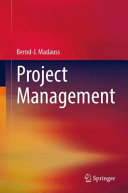  Project Management: A comprehensive description of Theory and Practice