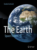  The Earth: Space Travels