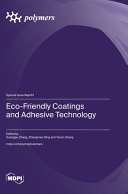  Eco-Friendly Coatings and Adhesive Technology