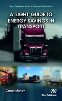  A ‘Light’ Guide to Energy Savings in Transport