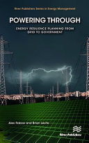 Powering Through: Energy Resilience Planning from Grid to Government