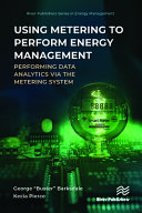 Using Metering to Perform Energy Management: Performing Data Analytics via the Metering System