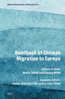 Handbook of Chinese Migration to Europe