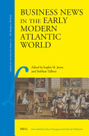  Business News in the Early Modern Atlantic World