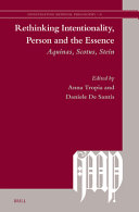 Rethinking Intentionality, Person and the Essence: Aquinas, Scotus, Stein	