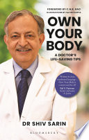  Own Your Body: A Doctor's Life-saving Tips