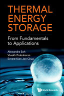  Thermal Energy Storage: From Fundamentals to Applications