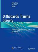  Orthopaedic Trauma Surgery: Volume 1