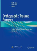  Orthopaedic Trauma Surgery: Volume 3