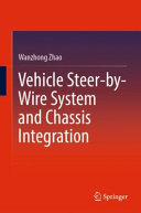 Vehicle Steer-by-Wire System and Chassis Integration