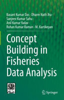 Concept Building in Fisheries Data Analysis
