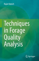 Techniques in Forage Quality Analysis 