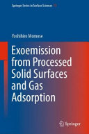  Exoemission from Processed Solid Surfaces and Gas Adsorption