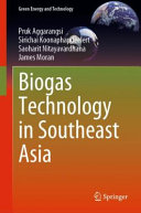  Biogas Technology in Southeast Asia