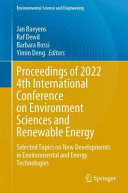  Proceedings of 2022 4th International Conference on Environment Sciences and Renewable Energy: Selected Topics on New Developments in Environmental ... (Environmental Science and Engineering)