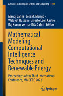  Mathematical Modeling, Computational Intelligence Techniques and Renewable Energy: Proceedings of the Third International Conference, MMCITRE 2022