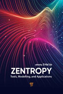  Zentropy. Tools, Modelling, and Applications