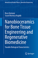  Nanobioceramics for Bone Tissue Engineering and Regenerative Biomedicine