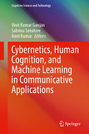  Cybernetics, Human Cognition, and Machine Learning in Communicative Applications