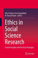  Ethics in Social Science Research: Current Insights and Practical Strategies