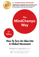  The Mindchamps Way: How to Turn An Idea Into A Global Movement