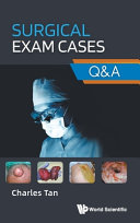 	Surgical Exam Cases - Q&A