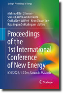  Proceedings of the 1st International Conference of New Energy: ICNE 2022, 1-2 Dec, Sarawak, Malaysia