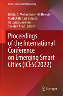 Proceedings of the International Conference on Emerging Smart Cities (ICESC2022) (Lecture Notes in Civil Engineering, 324)	