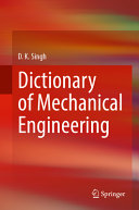  Dictionary of Mechanical Engineering