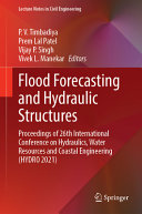  Flood Forecasting and Hydraulic Structures